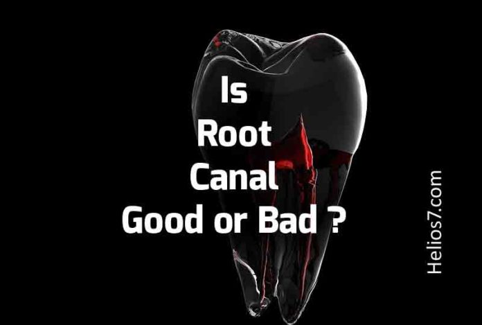 root canal good or bad