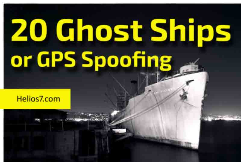 20 Ghost Ships sending GPS Signals