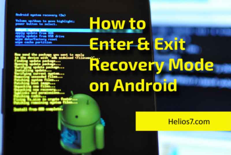 How to Enter and Exit Recovery Mode on your Android Mobile