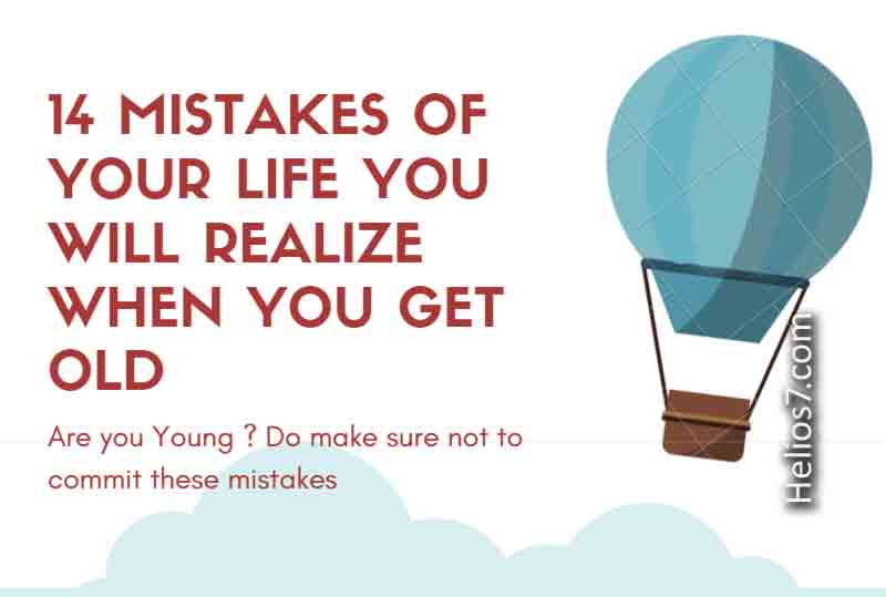 14 mistakes of life