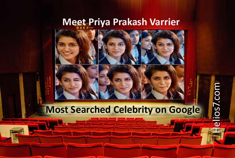 Priya Prakash Varrier Wink Video in Movie ‘Oru Adaar Love’ has made her most searched celebrity on Google