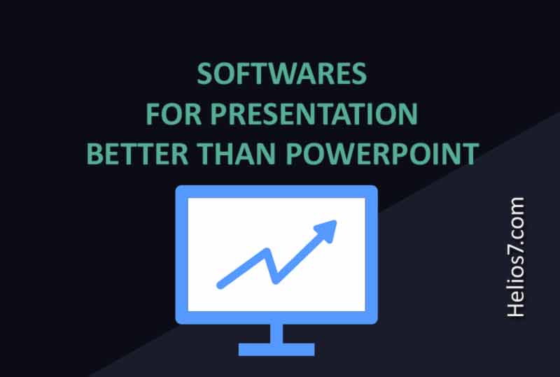 Softwares for Presentations which are better than Powerpoint