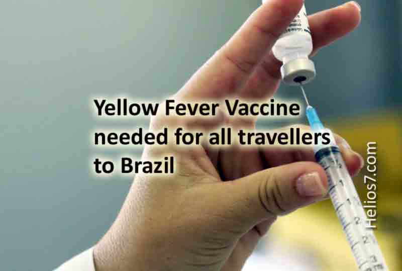 Yellow fever vaccine needed for all travelers to Brazil