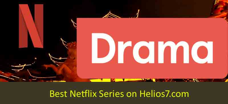 best netflix series drama