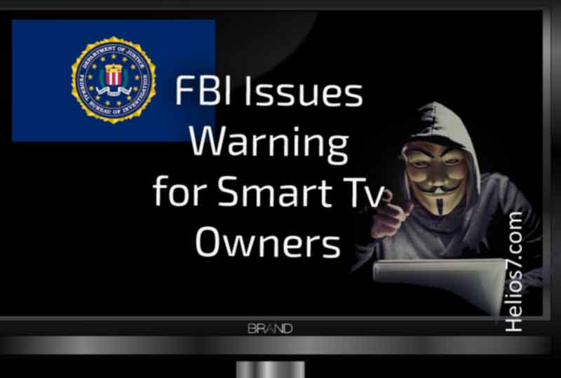 fbi issues warning to smart tv users