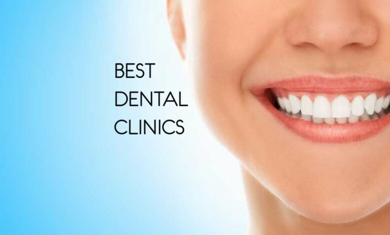 best dental clinic