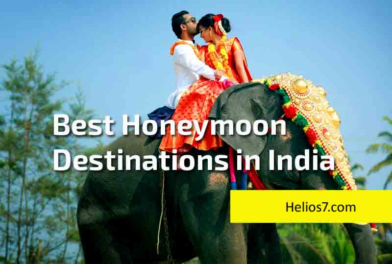 10 Best Romantic Honeymoon Destinations in India